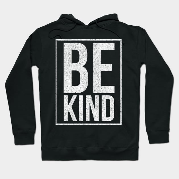 Be Kind, Inspire Kindness, Peace & Love, Compassion, Empathy Hoodie by twizzler3b